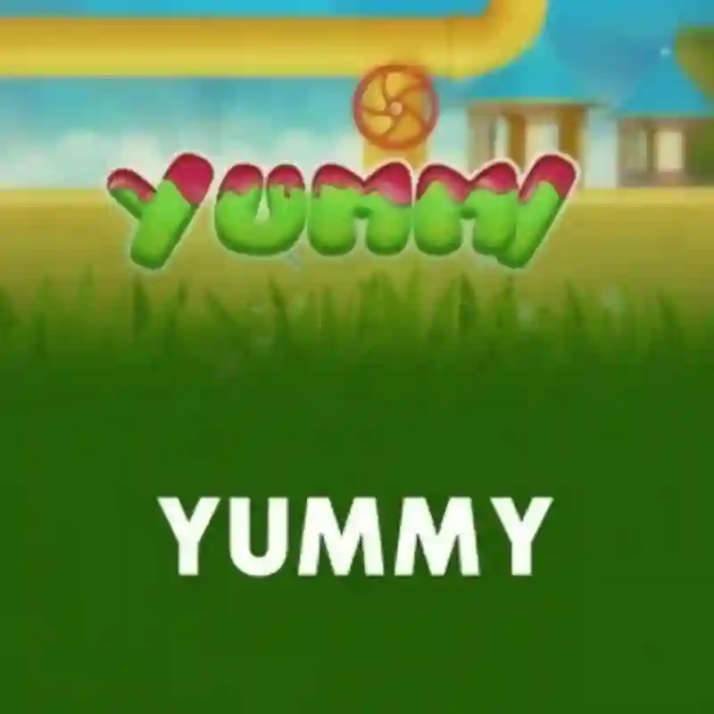 Yummy